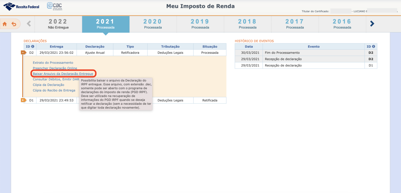 Captura de tela mostrando a página “Meu Imposto de Renda”. Embaixo, o ano 2021 selecionado e a opção “Baixar Arquivo da Declaração Entregue” em destaque.