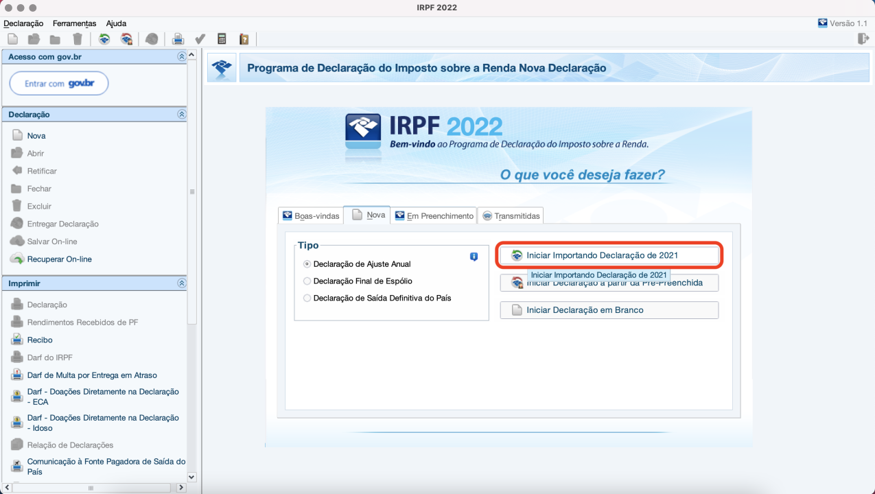 Captura de tela mostrando o Programa Gerador de Declaração do Imposto de Renda para computadores de mesa, e o botão com o texto “Iniciar Importando Declaração de 2021” em destaque.