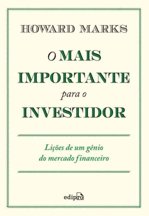 Investir melhor: O mais importante para o investidor